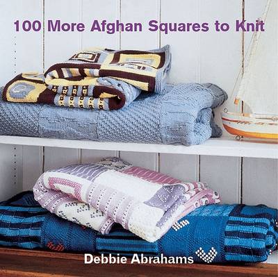 Book cover for 100 More Afghan Squares to Knit