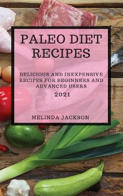 Book cover for Paleo Diet Recipes 2021