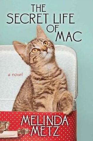 Cover of The Secret Life of Mac