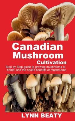 Book cover for Canadian Mushroom Cultivation