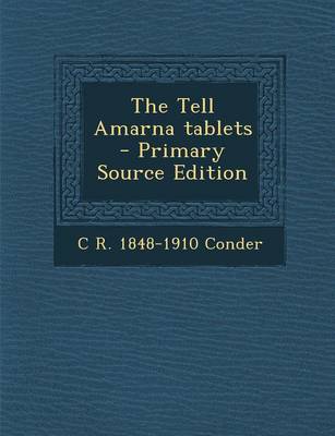 Book cover for The Tell Amarna Tablets - Primary Source Edition