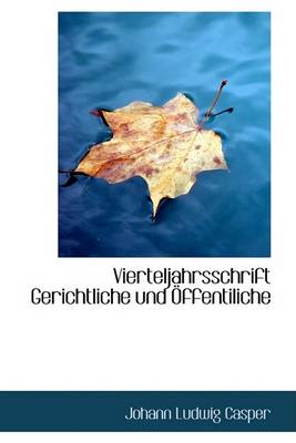 Book cover for Vierteljahrsschrift Gerichtliche Und Offentiliche