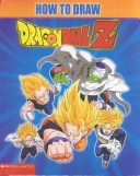 Book cover for How to Draw Dragonball Z