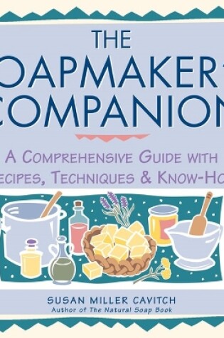 Cover of The Soapmaker's Companion