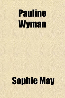 Book cover for Pauline Wyman