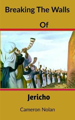 Book cover for Breaking the Walls of Jericho