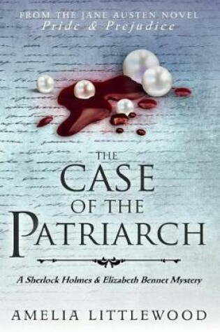 Cover of The Case of the Patriarch