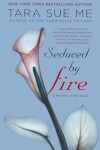 Book cover for Seduced by Fire