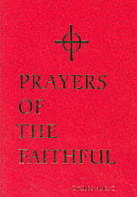 Book cover for Prayers of the Faithful a B C