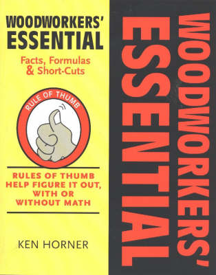 Book cover for Woodworkers' Essential Facts, Formulas and Short-cuts