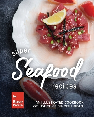 Book cover for Super Seafood Recipes