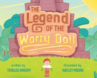 Book cover for The Legend of the Worry Doll