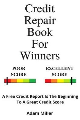 Cover of Credit Repair Book For Winners