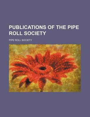 Book cover for Publications of the Pipe Roll Society