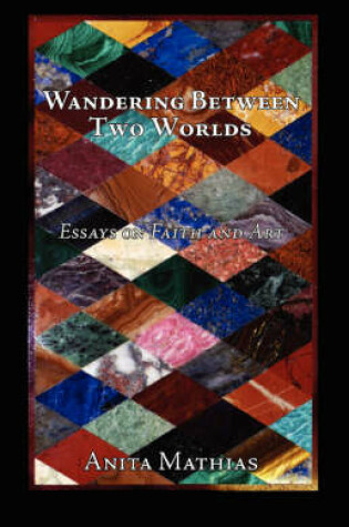 Cover of Wandering Between Two Worlds