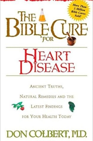 Cover of The Bible Cure for Heart Disease