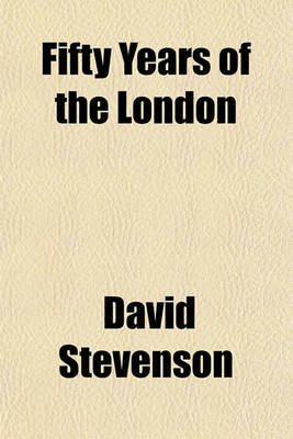 Book cover for Fifty Years of the London