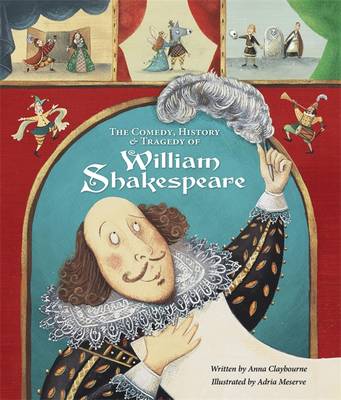 Book cover for The Comedy, History and Tragedy of William Shakespeare