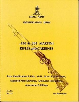 Cover of .450 and .303 Martini Rifles and Carbines