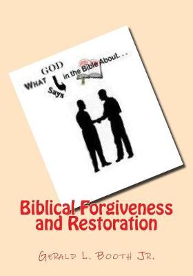 Book cover for Biblical Forgiveness and Restoration