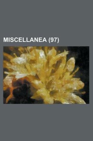 Cover of Miscellanea (97 )