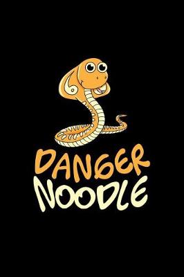 Book cover for Danger Noodle