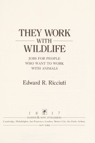 Cover of They Work with Wildlife