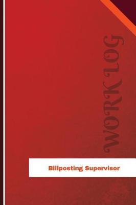 Book cover for Billposting Supervisor Work Log