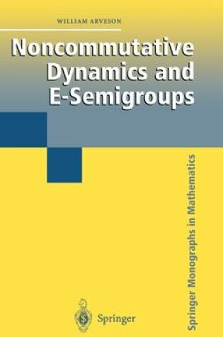 Cover of Noncommutative Dynamics and E-Semigroups