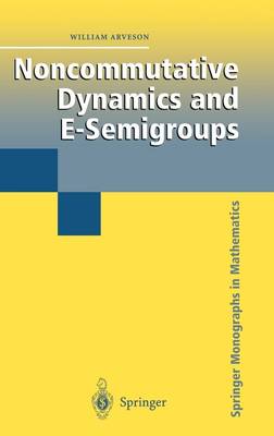 Book cover for Noncommutative Dynamics and E-Semigroups