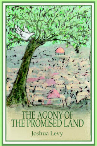 Cover of The Agony of the Promised Land