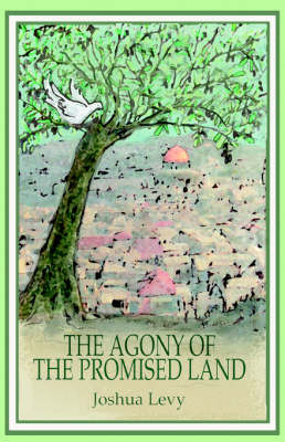 Book cover for The Agony of the Promised Land