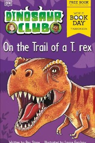 Cover of On the Trail of a T. rex.