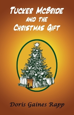 Cover of Tucker McBride and the Christmas Gift