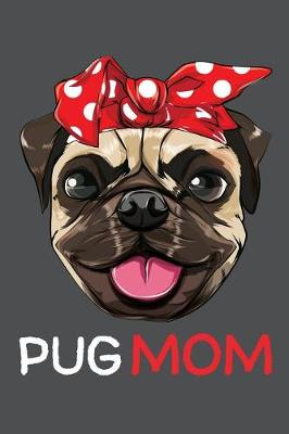 Book cover for Pug Mom