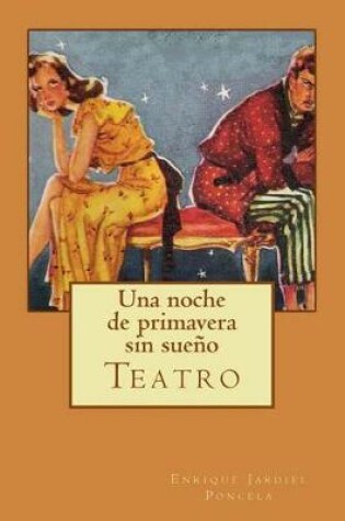 Cover of Una noche de primavera sin sueño