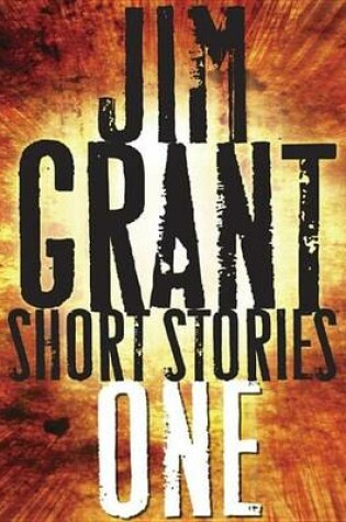 Cover of Jim Grant Short Stories #1