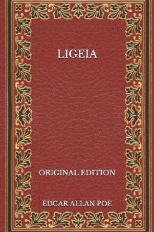 Cover of Ligeia - Original Edition