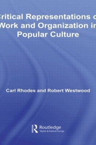 Cover of Critical Representations of Work and Organization in Popular Culture