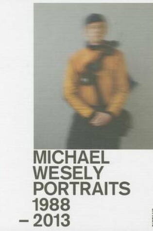 Cover of Michael Wesely