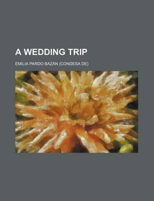 Book cover for A Wedding Trip