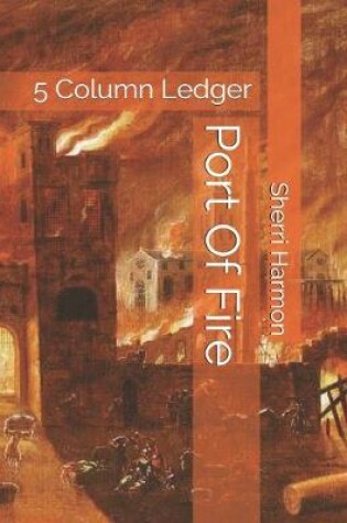 Cover of Port Of Fire