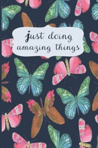 Cover of Just Doing Amazing Things