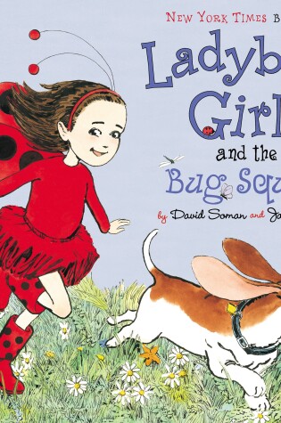 Cover of Ladybug Girl and the Bug Squad
