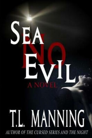 Cover of Sea No Evil