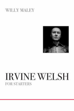 Cover of Irvine Welsh for Starters