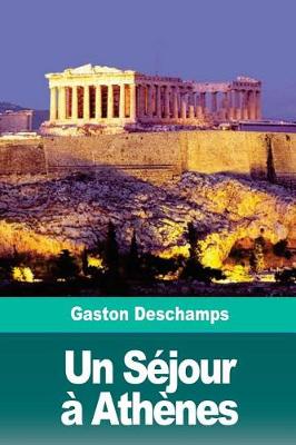 Book cover for Un Sejour a Athenes