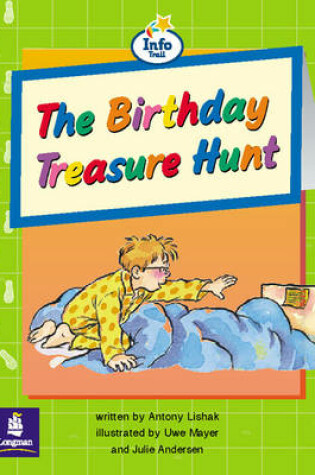 Cover of The birthday treasure hunt Big Book Info trail Emergent Year 2 Big Book
