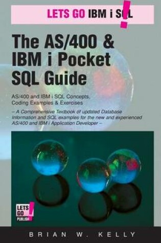 Cover of The AS/400 & IBM i Pocket SQL Guide