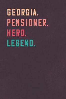 Book cover for Georgia. Pensioner. Hero. Legend.